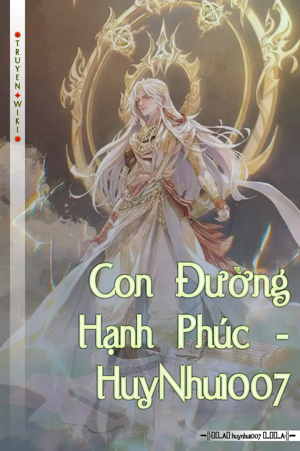 Con Đường Hạnh Phúc - HuyNhu1007