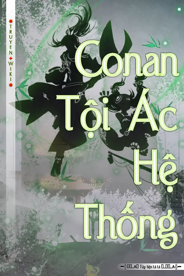 Conan Tội Ác Hệ Thống