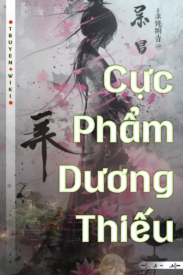 Truyện Cực Phẩm Dương Thiếu