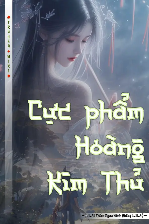 Cực phẩm Hoàng Kim Thủ