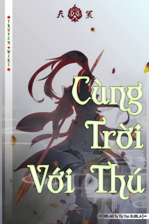 Cùng Trời Với Thú