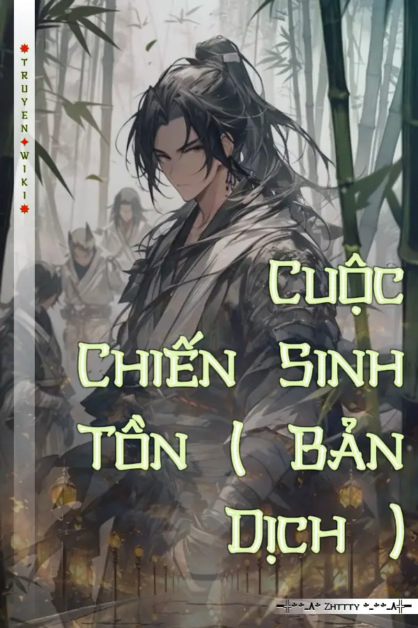 Cuộc Chiến Sinh Tồn ( Bản Dịch )