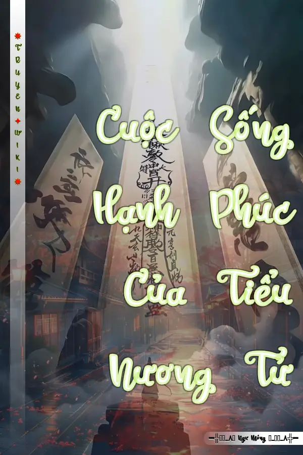 Cuộc Sống Hạnh Phúc Của Tiểu Nương Tử