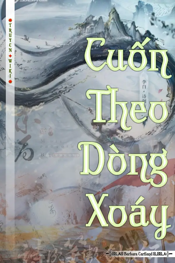 Truyện Cuốn Theo Dòng Xoáy