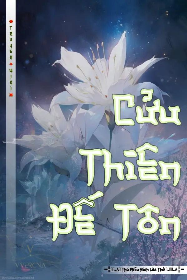 Truyện Cửu Thiên Đế Tôn