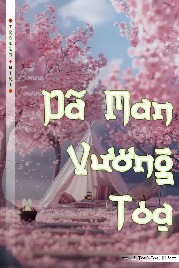 Truyện Dã Man Vương Toạ