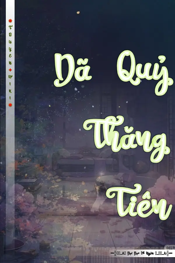 Dã Quỷ Thăng Tiên