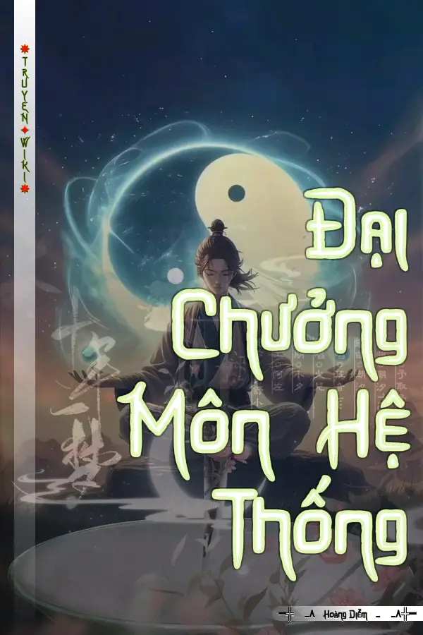 Đại Chưởng Môn Hệ Thống