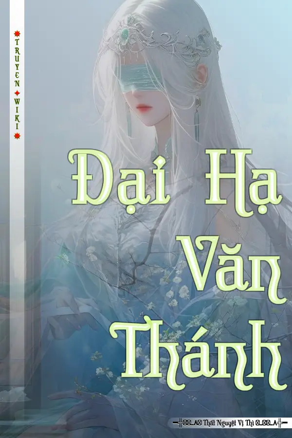 Truyện Đại Hạ Văn Thánh