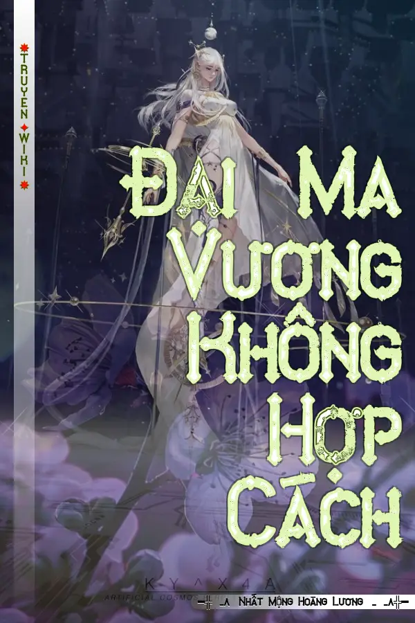 Truyện Đại Ma Vương Không Hợp Cách