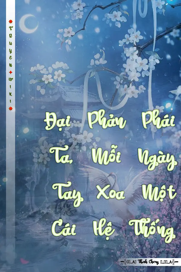 Đại Phản Phái Ta, Mỗi Ngày Tay Xoa Một Cái Hệ Thống