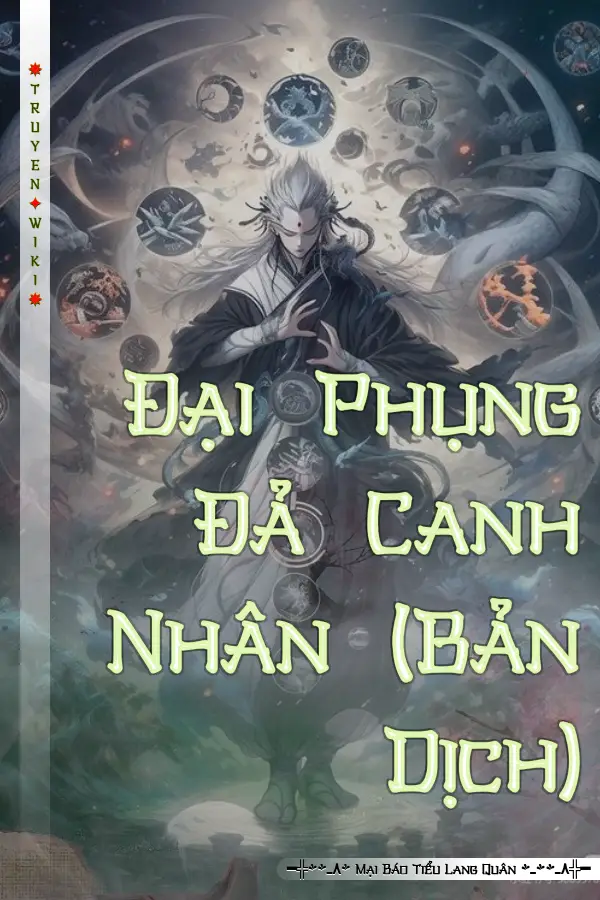 Đại Phụng Đả Canh Nhân (Bản Dịch)