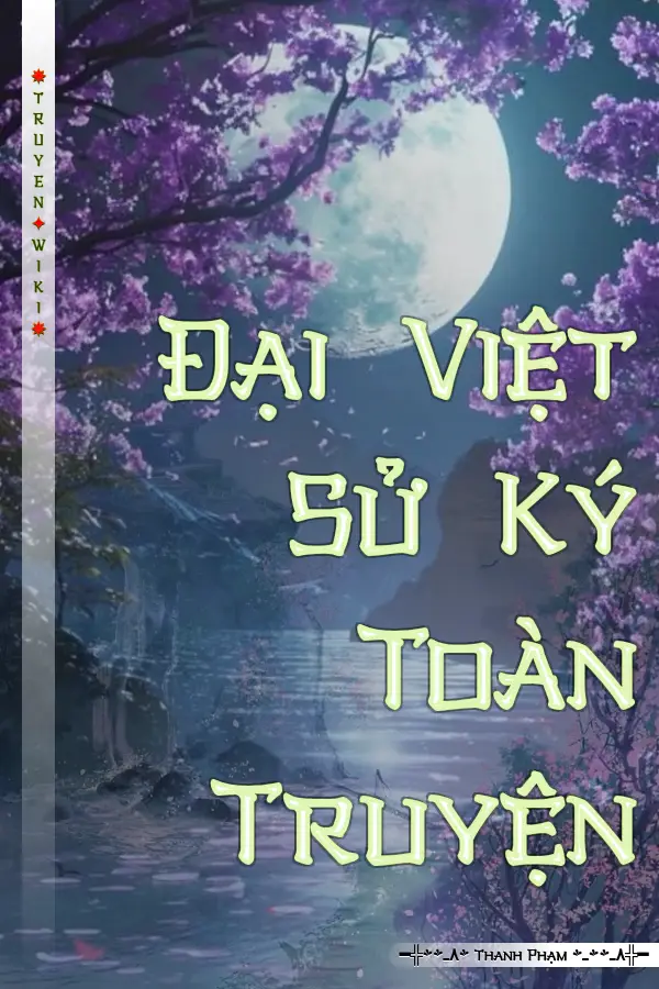 Truyện Đại Việt Sử Ký Toàn Truyện