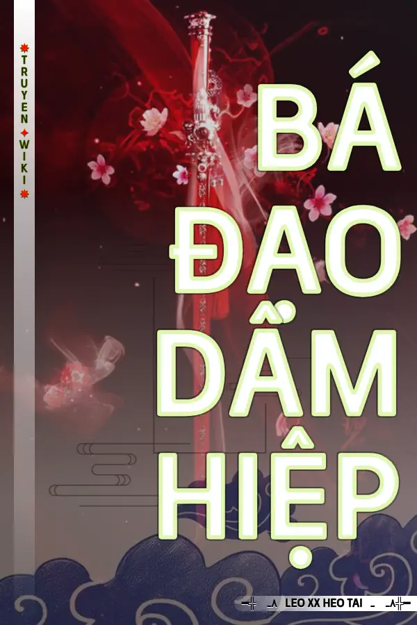 Bá Đạo Dâm Hiệp