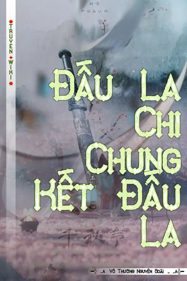 Đấu La Chi Chung Kết Đấu La