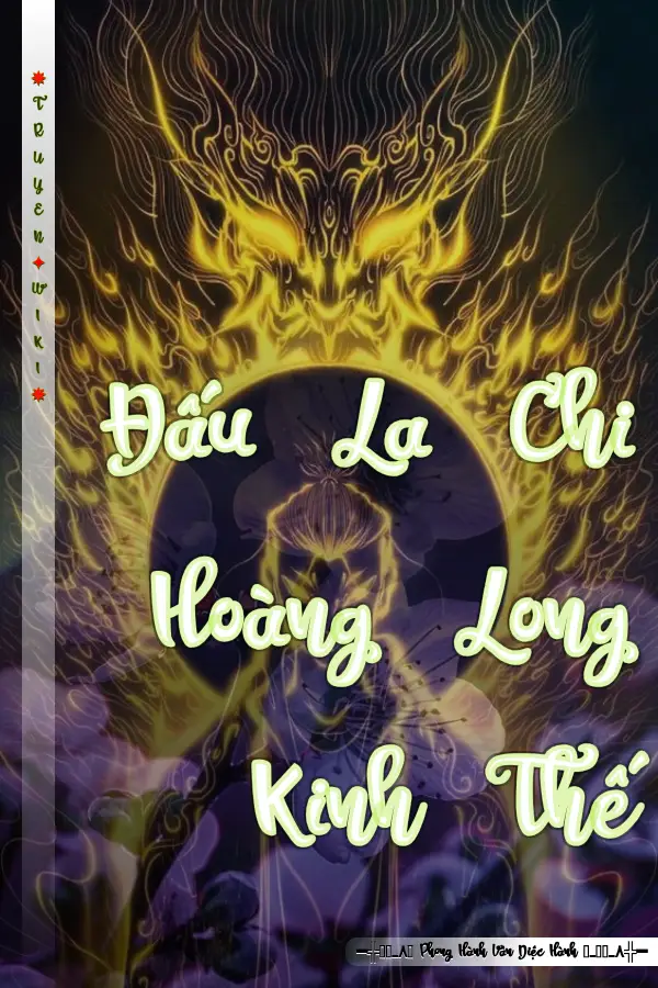 Truyện Đấu La Chi Hoàng Long Kinh Thế