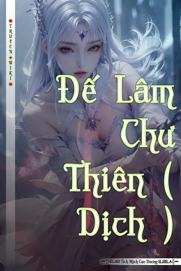 Đế Lâm Chư Thiên ( Dịch )