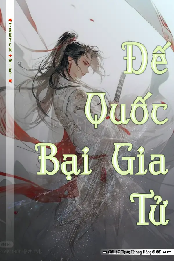 Đế Quốc Bại Gia Tử