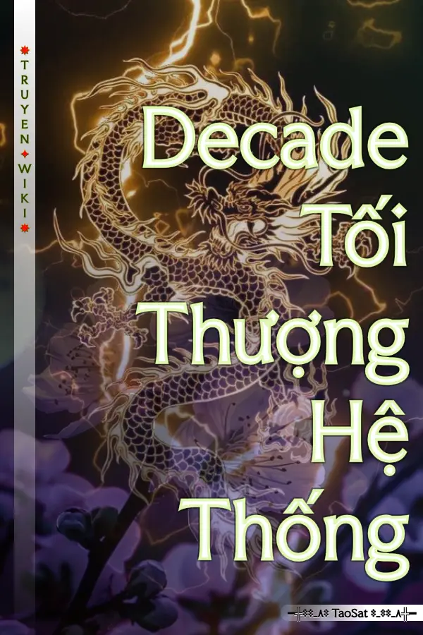 Decade Tối Thượng Hệ Thống