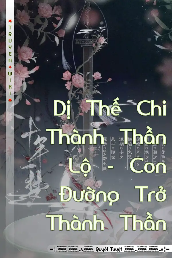 Truyện Dị Thế Chi Thành Thần Lộ - Con Đường Trở Thành Thần