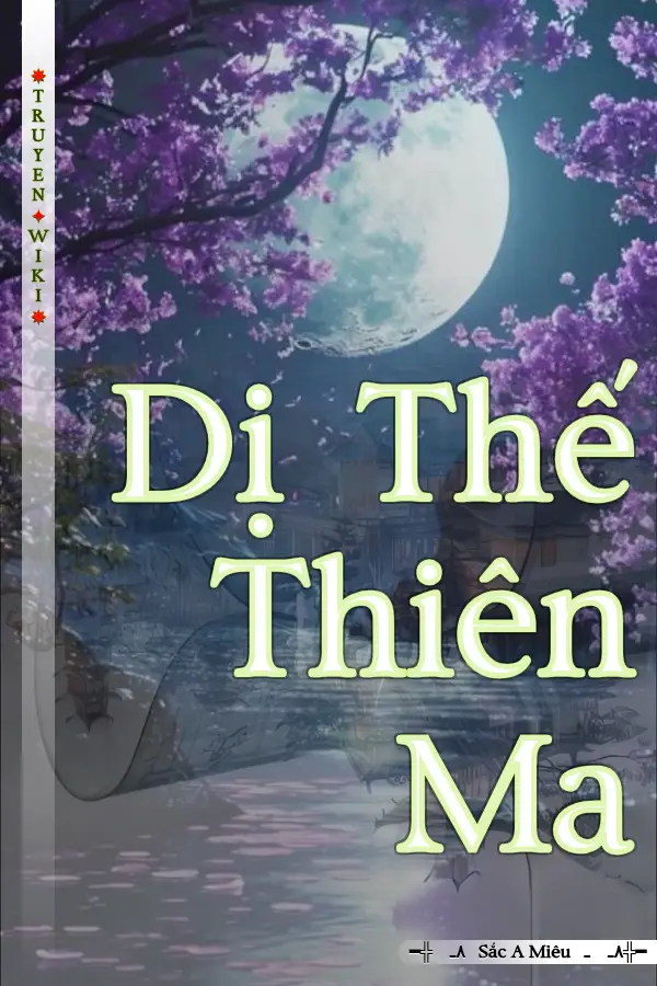 Dị Thế Thiên Ma