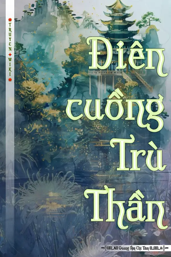 Truyện Điên cuồng Trù Thần