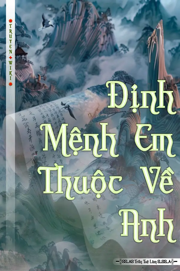 Định Mệnh Em Thuộc Về Anh