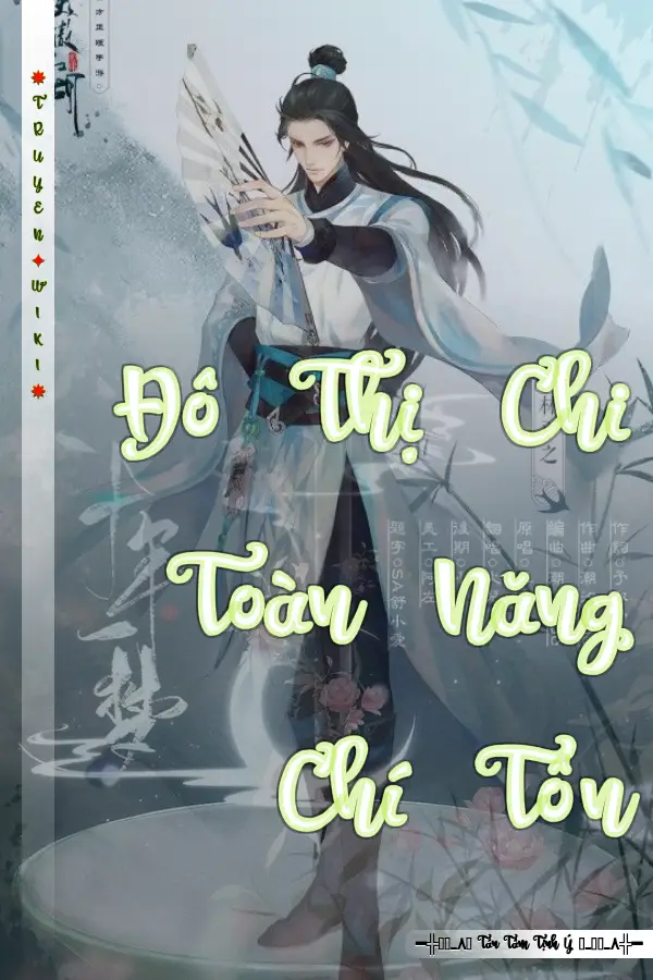 Đô Thị Chi Toàn Năng Chí Tôn