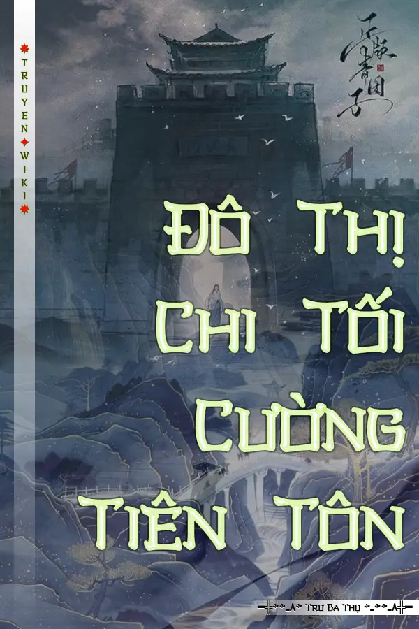 Đô Thị Chi Tối Cường Tiên Tôn