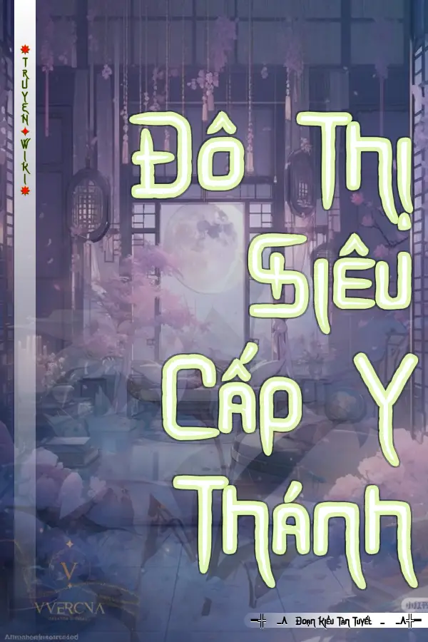 Đô Thị Siêu Cấp Y Thánh