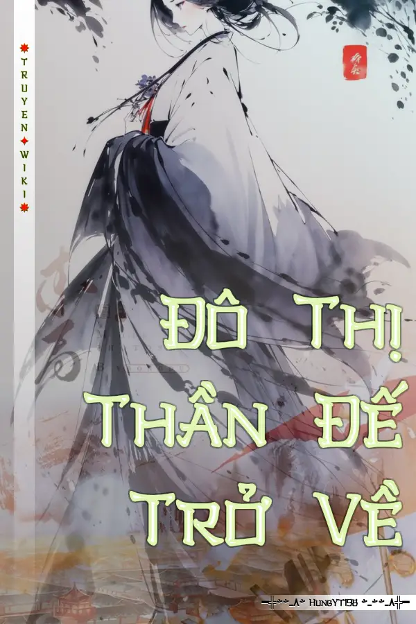 Đô Thị Thần Đế Trở Về