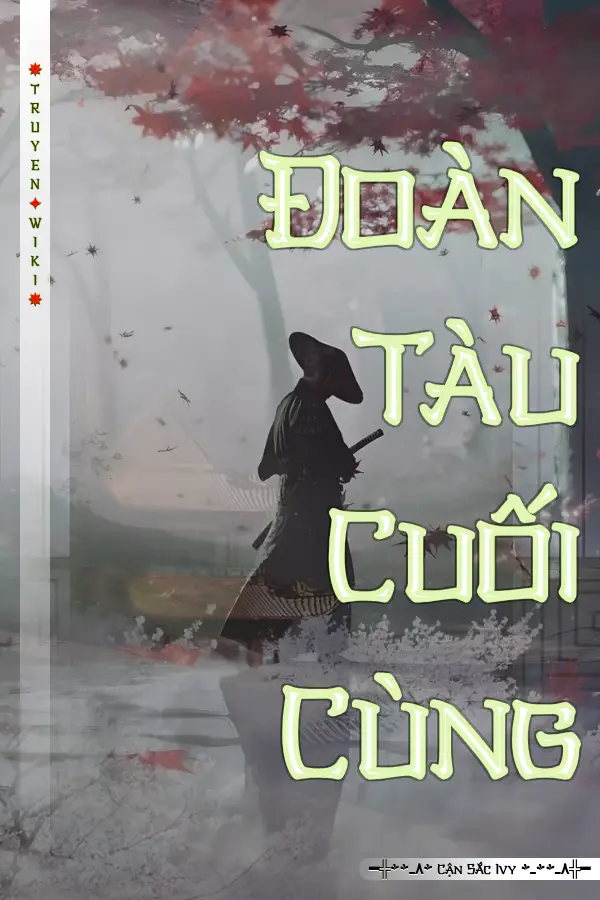 Đoàn Tàu Cuối Cùng