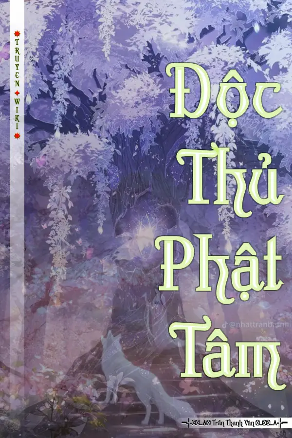 Truyện Độc Thủ Phật Tâm