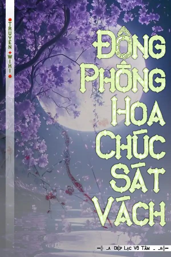 Truyện Động Phòng Hoa Chúc Sát Vách