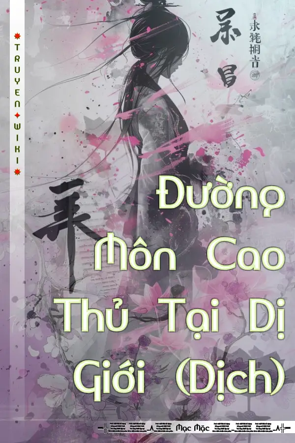 Truyện Đường Môn Cao Thủ Tại Dị Giới (Dịch)