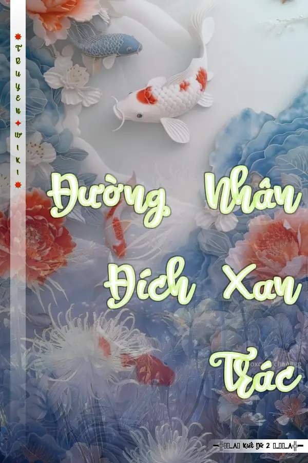 Truyện Đường Nhân Đích Xan Trác