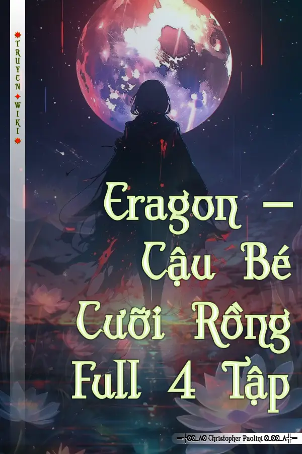 Er­agon – Cậu Bé Cưỡi Rồng Full 4 Tập