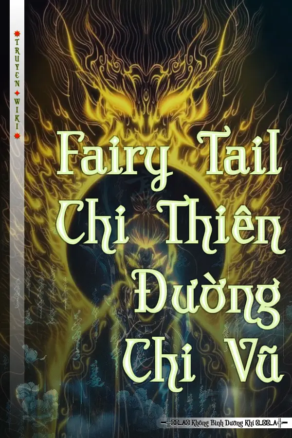 Fairy Tail Chi Thiên Đường Chi Vũ