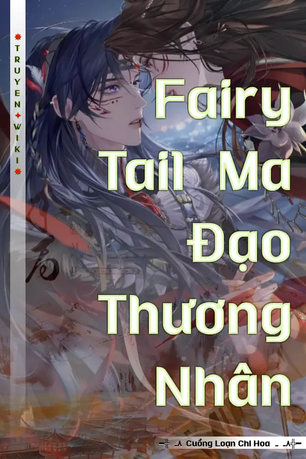 Fairy Tail Ma Đạo Thương Nhân