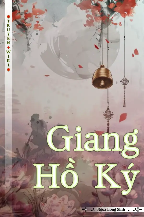 Truyện Giang Hồ Ký