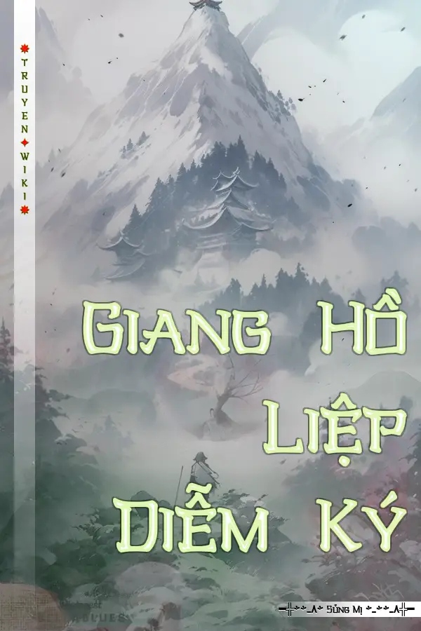 Giang Hồ Liệp Diễm Ký