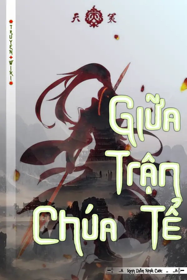 Truyện Giữa Trận Chúa Tể