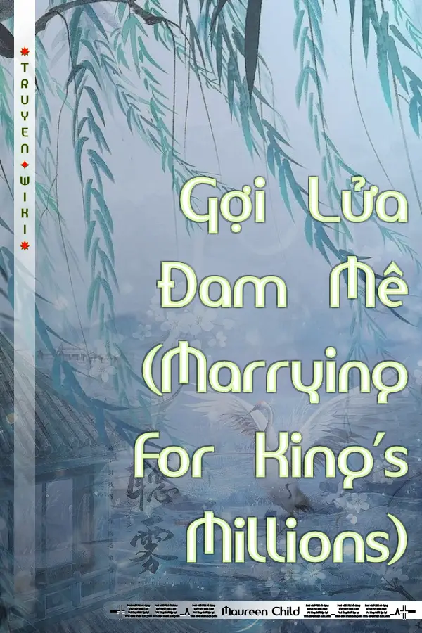 Gợi Lửa Đam Mê (Marrying For King’s Millions)