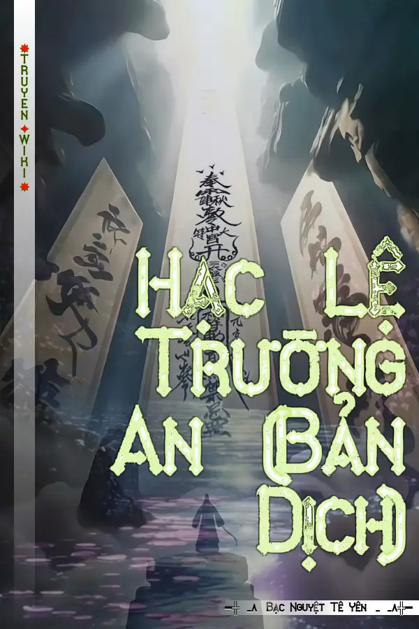 Hạc Lệ Trường An (Bản Dịch)