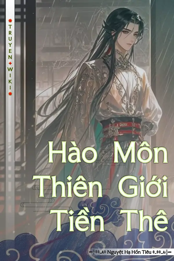 Hào Môn Thiên Giới Tiền Thê