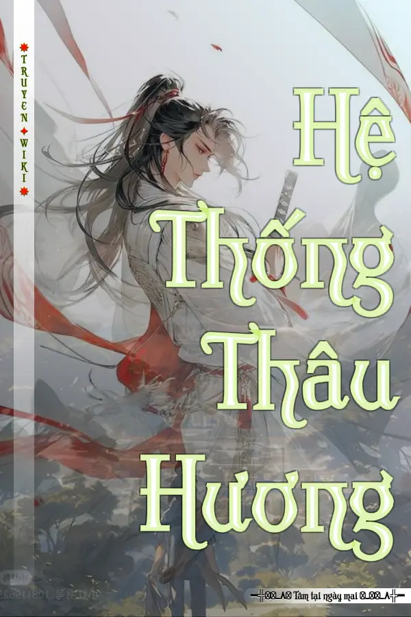 Hệ Thống Thâu Hương