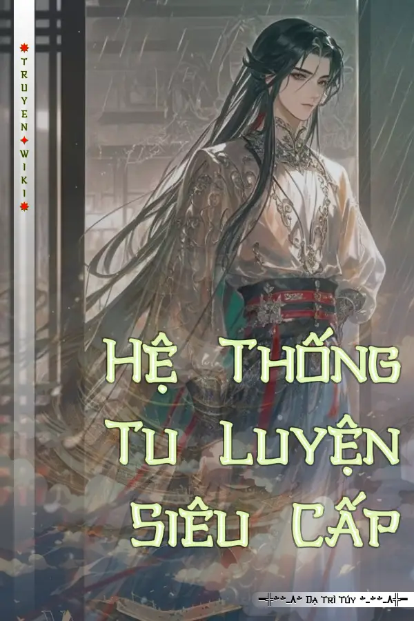 Hệ Thống Tu Luyện Siêu Cấp