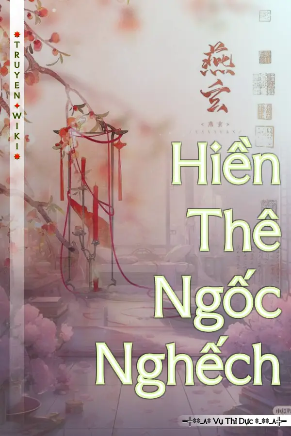 Hiền Thê Ngốc Nghếch