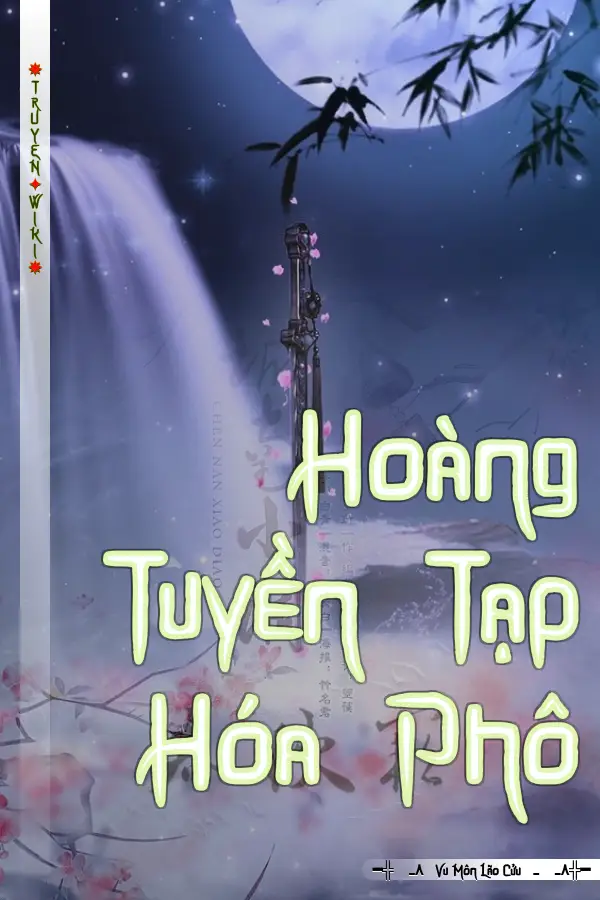 Hoàng Tuyền Tạp Hóa Phô