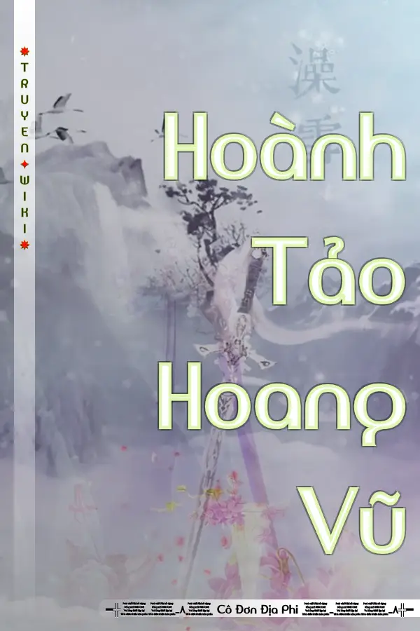 Truyện Hoành Tảo Hoang Vũ